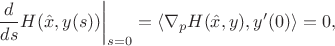 $$ \left. \frac{d}{ds} H(\hat{x}, y(s)) \right|_{s=0} = \langle \nabla_p H(\hat{x}, y), y'(0) \rangle = 0, $$