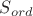 $S_{ord}$