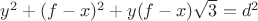$y^2+(f-x)^2+y(f-x)\sqrt3=d^2 $