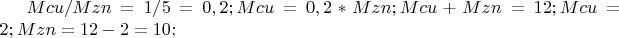 $Mcu/Mzn=1/5=0,2;  Mcu = 0,2*Mzn;  Mcu+Mzn=12 кг;  Mcu = 2кг;  Mzn= 12-2=10кг;$