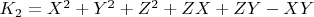 $K_2 = X^2 + Y^2 +Z^2 + ZX + ZY-XY$