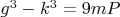 $g^3-k^3=9mP$