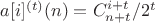 $a[i]^{(t)}(n) = C_{n+t}^{i+t}/2^t$