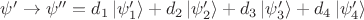 $\psi'\to\psi''=d_{1}\left\lvert\psi'_{1}\right\rangle+d_{2}\left\lvert\psi'_{2}\right\rangle+d_{3}\left\lvert\psi'_{3}\right\rangle+d_{4}\left\lvert\psi'_{4}\right\rangle$