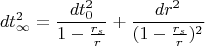 $$dt^2_\infty=\frac{dt^2_0}{1-\frac{r_s}{r}}+\frac{dr^2}{(1-\frac{r_s}{r})^2}$$