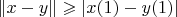 $\|x - y\| \geqslant |x(1) - y(1)|$