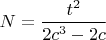 $N=\dfrac{t^2}{2c^3-2c}$