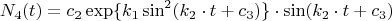 $$
N_4(t)=c_2\exp\{k_1\sin^2(k_2\cdot t+c_3)\}\cdot \sin(k_2\cdot t+c_3)
$$