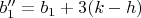$b_1''=b_1+3(k-h)$