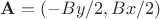 ${\bf A}=(-By/2,Bx/2)$