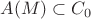$A(M)  \subset C_0$