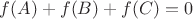 $f(A)+f(B)+f(C)=0$