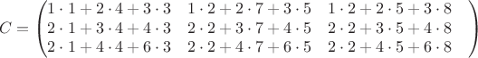 $$C=\begin {pmatrix}
1\cdot 1+ 2\cdot 4 + 3 \cdot 3& 1 \cdot 2 + 2\cdot 7 + 3 \cdot 5 & 1 \cdot 2 + 2\cdot5+ 3 \cdot 8 \\
2 \cdot 1+ 3 \cdot 4 + 4 \cdot 3& 2 \cdot 2 + 3 \cdot 7 + 4 \cdot 5 & 2 \cdot 2 + 3 \cdot 5+ 4 \cdot 8& \\
2 \cdot 1 + 4 \cdot 4 + 6 \cdot 3 & 2 \cdot 2+ 4 \cdot 7+ 6 \cdot 5 & 2 \cdot 2 + 4\cdot 5 + 6 \cdot 8 
\end {pmatrix} $$