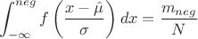 $$\int_{-\infty}^{neg} f\left(\frac{x-\hat{\mu}}{\sigma}\right) dx=\frac{m_{neg}}{N}$$