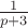 $\frac{1}{p+3}$