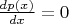 $\frac{dp(x)}{dx}=0$
