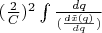 $(\frac{2}{C})^2\int{\frac{dq}{(\frac{d\tilde x(q)}{dq})}}$