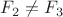 $F_2\ne F_3$ $F_2\ne F_3$