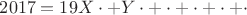 $2017=19X\cdot+Y\cdot+\cdot+\cdot+\cdot+\cdot$
