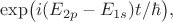 $\exp\bigl(i(E_{2p}-E_{1s})t/\hbar\bigr),$