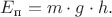 $E_\text{п}=m\cdot g\cdot h.$