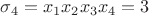 $\sigma_4=x_1x_2x_3x_4=3$