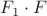 $F_1\cdot F$