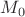 $M_0 $