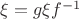 $\xi = g \xi f^{-1}$