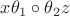 $x \theta_1\circ \theta_2 z$