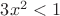 $3x^2<1$