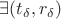 $\exists (t_\delta,r_\delta)$