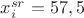$x^{sr}_{i}=57,5$
