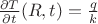 $\frac{\partial T}{\partial t}(R,t)=\frac{q}{k}$