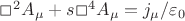 \Box^{2}A_{\mu} + s\Box^{4}A_{\mu}=j_{\mu}/\varepsilon_{0}