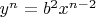 $y^n = b^2x^{n-2}