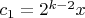 $c_1=2^{k-2}x$