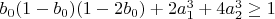 $b_0(1-b_0)(1-2 b_0)+2 a_1^3+4 a_2^3\geq 1$