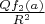 $\frac{Q f_2(a)}{R^2}$