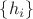 $\{h_i\}$ $\{h_i\}$