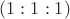 $(1 : 1 : 1)$
