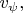 $v_{\psi}, $