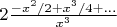 $2\frac{-x^2/2+x^3/4+\ldots}{x^3}$