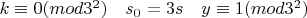 $ k  \equiv 0  (mod  3^2)  \quad  s_0=3s  \quad  y  \equiv 1  (mod  3^2) $