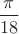$\dfrac{\pi}{18}$
