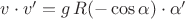 $v\cdot v'=g\,R(-\cos\alpha)\cdot\alpha'$