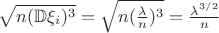 $\sqrt{n(\mathbb D\xi_i)^3}=\sqrt{n(\frac{\lambda}{n})^3}=\frac{\lambda^{3/2}}{n}$