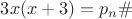 $3x(x+3) = p_n\#$