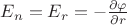 $E_n=E_r=-\frac{\partial\varphi}{\partial r}$