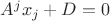 $A^jx_j+D=0$